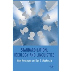 (英文圖書) Standardization Ideology and Linguistics 平裝版, Palgrave MacMillan, 英文