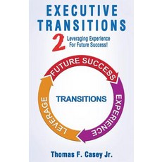(英文圖書) Executive Transitions 2: Leveraging Experience For Future Success! 平裝版, Discussion Partner Collabor..., 英文