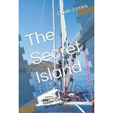 (英文圖書) The Secret Island: Hidden Continents and Extra Territories on our True Earth 平裝版, Independently Published, 英文
