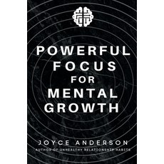 (英文圖書) Powerful Focus for Mental Growth: A Scientifically Proven Method to Increase and Maintain Pro... 平裝版, Independently Published, 英文