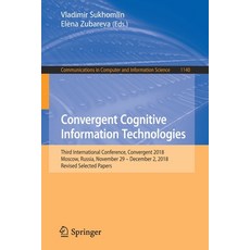(英文圖書) Convergent Cognitive Information Technologies: Third International Conference Convergent 201... 平裝版, Springer, 英文