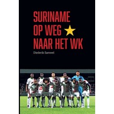 (英文圖書) Suriname op weg naar het WK 平裝版, Klapwijk & Keijsers, 英文