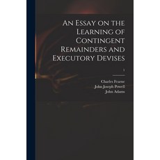 (英文圖書) An Essay on the Learning of Contingent Remainders and Executory Devises; 1 平裝版, Legare Street Press, 英文