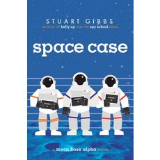 (英文圖書)Space Case: A Moon Base Alpha Novel 精裝版, Simon & Schuster Books for ..., 英文
