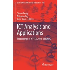 Ict Analysis and Applications: Proceedings of Ict4sd 2020 Volume 2 精裝版, Springer, 英文