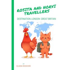 (英文圖書)Rosita and Norvi Travellers: Destination: London - Great Britain 平裝版, Independently Published, 英文