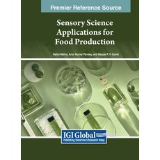 (英文圖書) Sensory Science Applications for Food Production 精裝版, IGI Global, 英文
