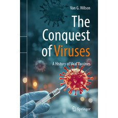 (英文圖書) The Conquest of Viruses: A History of Viral Vaccines 精裝版, Springer, 英文