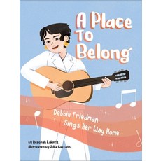 (英文圖書)A Place to Belong: Debbie Friedman Sings Her Way Home 精裝版, Apples & Honey Press, 英文
