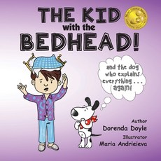 (英文圖書)THE KID with the BEDHEAD! 平裝版, Bootstraps, LLC., 英文