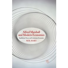 Alfred Marshall and Modern Economics: Equilibrium Theory and Evolutionary Economics 平裝版, Palgrave MacMillan, 英文