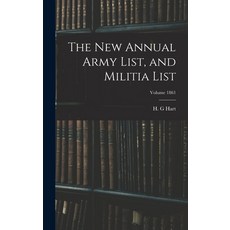 (英文圖書) The new Annual Army List and Militia List; Volume 1861 精裝版, Legare Street Press, 英文