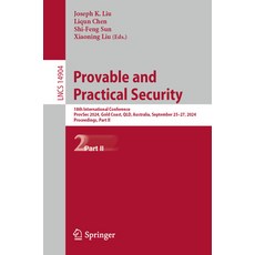 (英文圖書) Provable and Practical Security: 18th International Conference ProvSec 2024 G... 平裝版, Springer, 英文