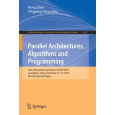 (英文圖書) Parallel Architectures Algorithms and Programming: 10th International Symposium Paap 2019 ... 平裝版, Springer, 英文