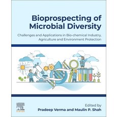 (英文圖書) Bioprospecting of Microbial Diversity: Challenges and Applications in Biochemical Industry A... 平裝版, Elsevier, 英文
