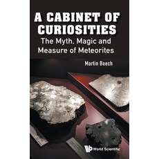 A Cabinet of Curiosities: The Myth Magic and Measure of Meteorites 精裝版, World Scientific Publishing..., 英文