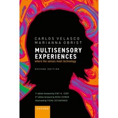 (英文圖書) Multisensory Experiences: Where the Senses Meet Technology 精裝版, Oxford University Press, 英文