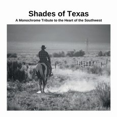 (英文圖書) Shades of Texas: A Monochrome Tribute to the Heart of the Southwest: null 平裝版, Lulu.com, 英文