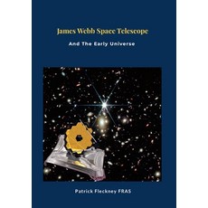 (英文圖書) James Webb Space Telescope and The Early Universe 精裝版, Lulu.com, 英文