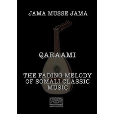 (英文圖書) Qaraami: The fading melody of Somali classic music 平裝版, Ponte Invisible (Redsea Cul..., 英文
