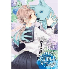 (英文圖書) With You Our Love Will Make It Through Vol. 2: Volume 2 平裝版, Yen Press, 英文