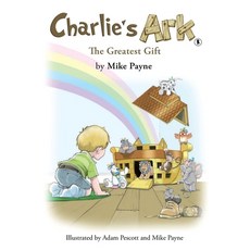 (英文圖書)Charlie's Ark - The Greatest Gift 平裝版, Austin Macauley, 英文