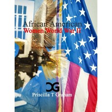 (英文圖書) African American Women World War II: null 精裝版, Priscilla Graham Photograph..., 英文