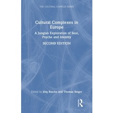 (英文圖書) Cultural Complexes in Europe: A Jungian Exploration of Soul Psyche and Identity 精裝版, Routledge, 英文