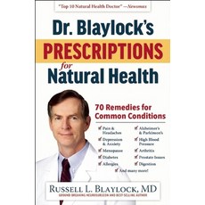 (英文圖書) Dr. Blaylock's Prescriptions for Natural Health: 70 Remedies for Common Conditions 精裝版, Humanix Books, 英文