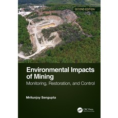 Environmental Impacts of Mining: Monitoring Restoration and Control Second Edition 精裝版, CRC Press, 英文