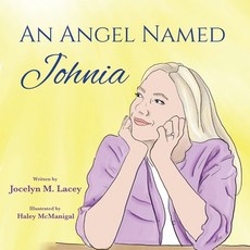 (英文圖書)An Angel Named Johnia 平裝版, Skippy Creek, 英文