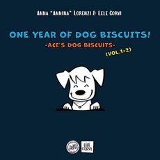 (英文圖書)One Year of Dog Biscuits! - Ace's Dog Biscuits Vol.1+2 平裝版, Independently Published, 英文