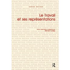 (英文圖書) Le Travail et ses Representations 平裝版, Routledge, 英文