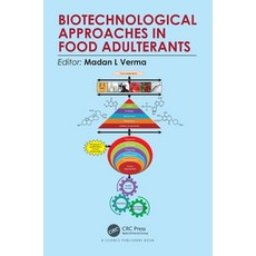 Biotechnological Approaches in Food Adulterants 精裝版, CRC Press, 英文