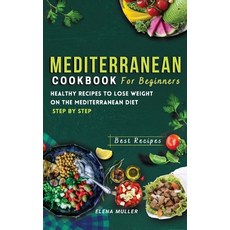 Top 50 Mediterranean Recipes: The Recipes Guide for Living and Heating Well - The ultimate Mediterra... 精裝版, Renee DuPont, 英語