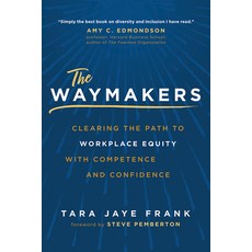 (英文圖書) The Waymakers: Clearing the Path to Workplace Equity with Competence and Confidence 精裝版, Amplify Publishing, 英文