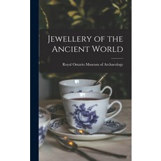 (英文圖書) Jewellery of the Ancient World 精裝版, Hassell Street Press, 英文
