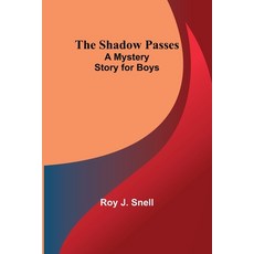 (英文圖書)The Shadow Passes;A Mystery Story for Boys 平裝版, Alpha Edition, 英文
