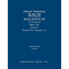 Magnificat in D major BWV 243: Study score 平裝版, Serenissima Music, 英文