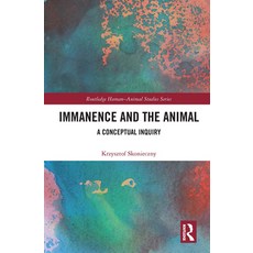 (英文圖書) Immanence and the Animal: A Conceptual Inquiry 平裝版, Routledge, 英文