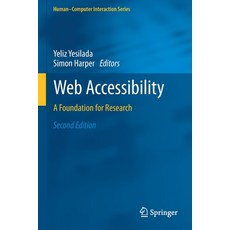 Web Accessibility: A Foundation for Research 平裝版, Springer, 英文