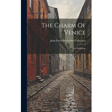 (英文圖書) The Charm Of Venice: An Anthology 精裝版, Legare Street Press, 英文