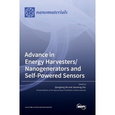 (英文圖書) Advance in Energy Harvesters/Nanogenerators and Self-Powered Sensors 精裝版, Mdpi AG, 英文