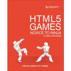 (英文圖書) Html5 Games: Novice to Ninja: Create Smash Hit Games in Html5 平裝版, Sitepoint, 英文