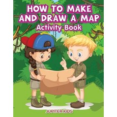 (英文圖書)How to Make and Draw a Map Activity Book 平裝版, Jupiter Kids, 英文