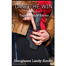 (英文圖書)Take The Win: Tapioca Style Series 平裝版, Independently Published, 英文