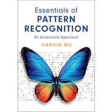 Essentials of Pattern Recognition: An Accessible Approach 精裝版, Cambridge University Press, 英文