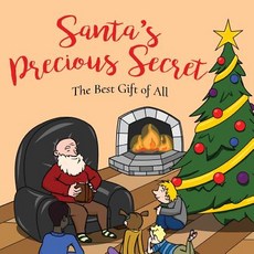 (英文圖書)Santa's Precious Secret: The Best Gift of All 平裝版, William Bartlett Global Pub..., 英文