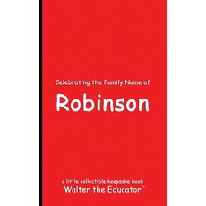 (英文圖書) Celebrating the Family Name of Robinson 平裝版, Silent King Books, 英文