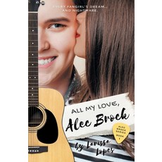 All My Love Alec Brock 平裝版, Larissa Lopes, 英文